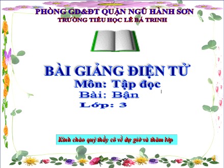 Bài giảng Tiếng Việt lớp 3 - Tập đọc: Bận - Trường Tiểu học Lê Bá Trinh