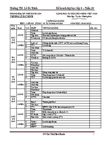 Kế hoạch bài dạy học kì 2 lớp 4 - Tuần 29 Năm học 2020-2021 - Lê Thị Diệu Hạnh - Trường Tiểu học Lê Bá Trinh