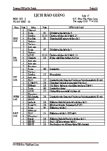 Lịch báo giảng học kì 1 lớp 4 - Tuần 18 Năm học 2020-2021 - Đào Thị Ngọc Lan - Trường Tiểu học Lê Bá Trinh