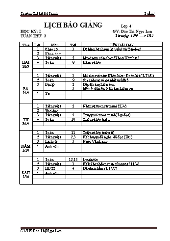 Lịch báo giảng học kì 1 lớp 4 - Tuần 4 Năm học 2020-2021 - Đào Thị Ngọc Lan - Trường Tiểu học Lê Bá Trinh