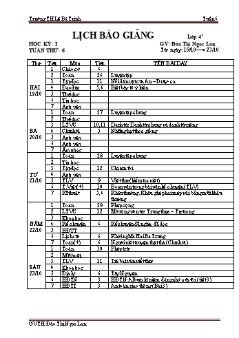 Lịch báo giảng học kì 1 lớp 4 - Tuần 6 Năm học 2020-2021 - Đào Thị Ngọc Lan - Trường Tiểu học Lê Bá Trinh