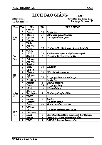 Lịch báo giảng học kì 1 lớp 4 - Tuần 8 Năm học 2020-2021 - Đào Thị Ngọc Lan - Trường Tiểu học Lê Bá Trinh