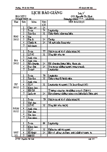 Lịch báo giảng học kì 1 lớp 5 - Tuần 16 Năm học 2020-2021 - Nguyễn Thị Huệ - Trường Tiểu học Lê Bá Trinh