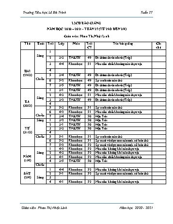 Lịch báo giảng học kì 1 - Tuần 27 Năm học 2020-2021 - Phan Thị Nhật Linh - Trường Tiểu học Lê Bá Trinh