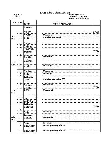 Lịch báo giảng học kì 2 lớp 3 - Tuần 27 Năm học 2020-2021 - Lê Thị Xuân Kim - Trường Tiểu học Lê Bá Trinh