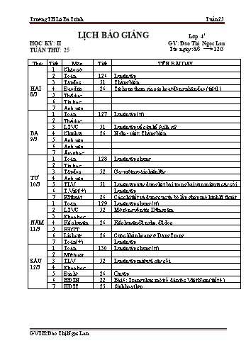 Lịch báo giảng học kì 2 lớp 4 - Tuần 25 Năm học 2020-2021 - Đào Thị Ngọc Lan - Trường Tiểu học Lê Bá Trinh