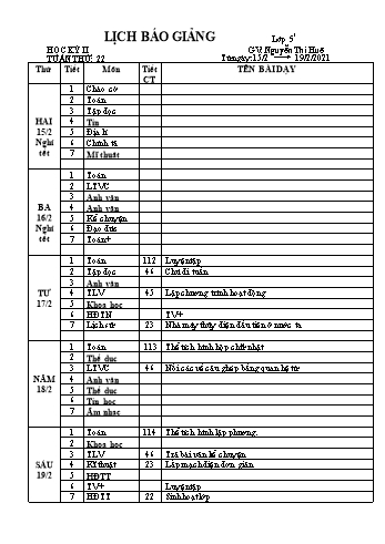 Lịch báo giảng học kì 2 lớp 5 - Tuần 22 Năm học 2020-2021 - Nguyễn Thị Huệ - Trường Tiểu học Lê Bá Trinh