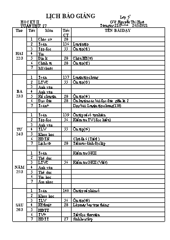 Lịch báo giảng học kì 2 lớp 5 - Tuần 27 Năm học 2020-2021 - Nguyễn Thị Huệ - Trường Tiểu học Lê Bá Trinh