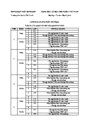 Lịch báo giảng môn Âm nhạc học kì 1 - Tuần 20 Năm học 2020-2021 - Trường Tiểu học Lê Bá Trinh