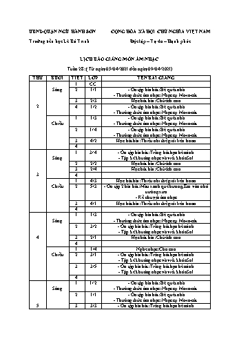 Lịch báo giảng môn Âm nhạc học kì 2 - Tuần 28 Năm học 2020-2021 - Trường Tiểu học Lê Bá Trinh
