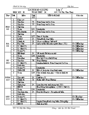 Thiết kế bài dạy học kì 2 lớp 2 - Tuần 26 Năm học 2020-2021 - Võ Thị Thu Thủy - Trường Tiểu học Lê Bá Trinh