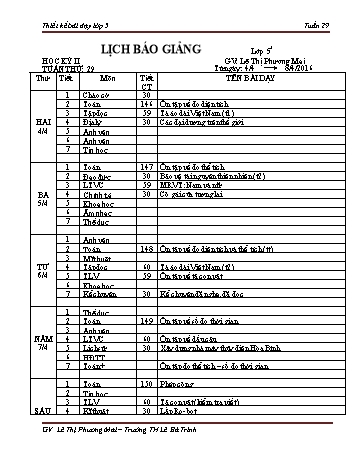 Thiết kế bài dạy lớp 5 học kì 2 - Tuần 29 Năm học 2020-2021 - Lê Thị Phương Mai - Trường Tiểu học Lê Bá Trinh