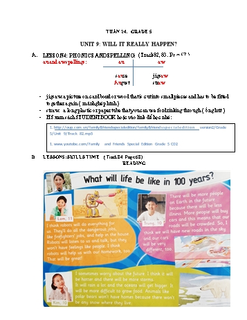 Bài dạy môn Tiếng Anh Khối 5 - Unit 9: Will it really happen? - Lesson 4+5