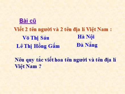 Bài giảng Chính tả Lớp 5 (Nhớ -viết) - Bài: Cao Bằng