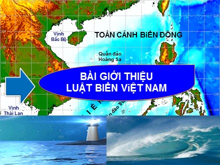 Bài giới thiệu luật biển Việt Nam