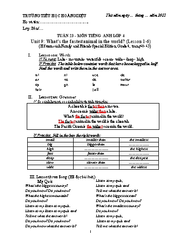 Bài tập ôn tập môn Tiếng Anh Lớp 4 (Family and Friends) - Unit 9: What’s the fastest animal in the world? - Lesson 1 đến 6 - Trường tiểu học Hoàng Diệu