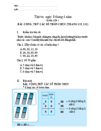 Bài tập ôn tập môn Toán Lớp 1 - Bài: Cộng, trừ các số tròn chục (trang 129, 131) - Năm học 2019-2020 - Trường tiểu học Hoàng Diệu