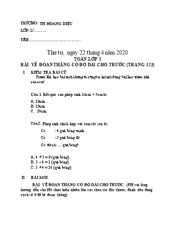 Bài tập ôn tập môn Toán Lớp 1 - Bài: Vẽ đoạn thẳng có độ dài cho trước (trang 123) - Năm học 2019-2020 - Trường tiểu học Hoàng Diệu