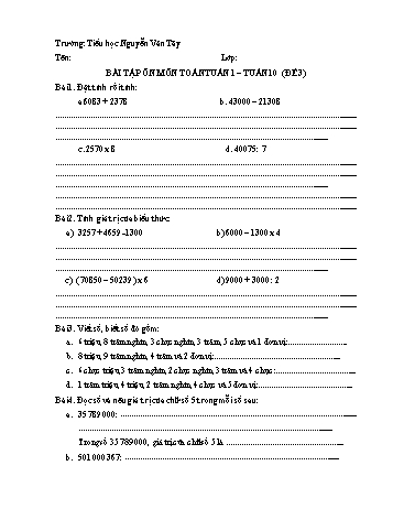 Đề ôn tập môn Toán Lớp 4 - Đề 3 - Tuần 1 đến 10 - Trường Tiểu học Nguyễn Văn Tây