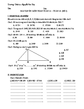 Đề ôn tập môn Toán Lớp 4 - Đề 3 - Tuần 11 đến 18 - Trường Tiểu học Nguyễn Văn Tây