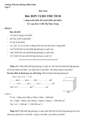 Phiếu luyện tập môn Toán Lớp 5 - Bài: Đơn vị đo thể tích (xăng-ti-mét khối, đề-xi-mét khối, mét khối) - Hà Thị Thùy Trang