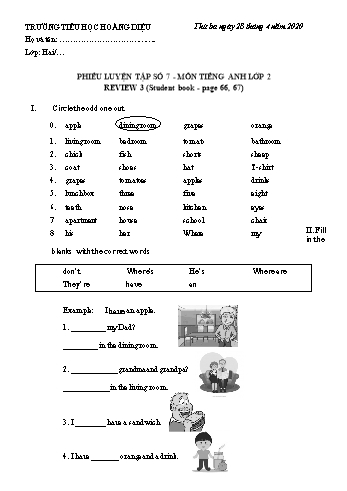 Phiếu luyện tập số 7 môn Tiếng Anh Lớp 2 - Review 3 - Năm học 2019-2020 - Trường tiểu học Hoàng Diệu