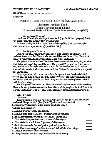 Phiếu luyện tập số 8 môn Tiếng Anh Lớp 4 (Family and Friends) - Extensive reading: Food. Banh Giay and Banh Chung - Năm học 2019-2020 - Trường tiểu học Hoàng Diệu