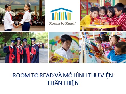 Room to read và mô hình thư viện thân thiện