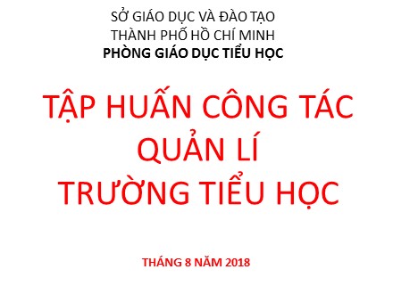 Tập huấn công tác quản lí trường tiểu học