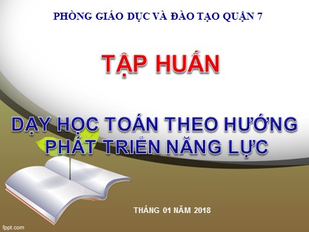 Tập huấn dạy học toán theo hướng phát triển năng lực