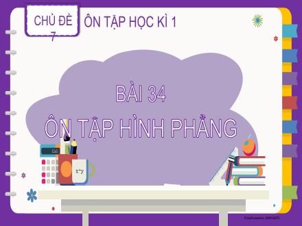 Bài giảng Toán Lớp 2 - Bài 34: Ôn tập hình phẳng Bài giảng Toán Lớp 2 - Bài 34: Ôn tập hình phẳng