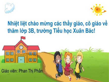 Bài giảng Toán Lớp 3 - Bài: Bảng nhân 8 - Năm học 2022-2023