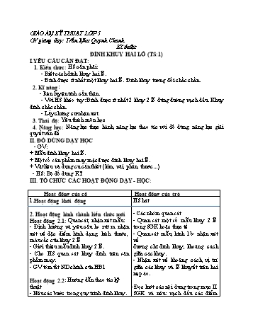 Giáo án Kỹ thuật Lớp 5 - Kĩ thuật: Đính khuy hai lỗ (TS:1) - Năm học 2021-2022 - Trần Như Quỳnh Chanh