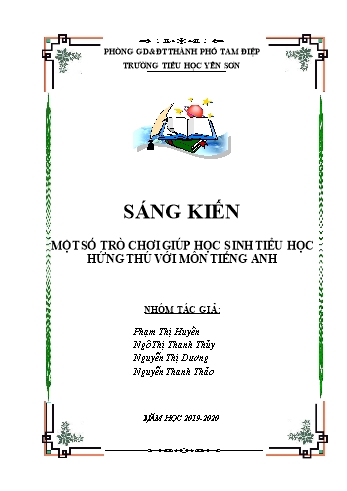 Sáng kiến kinh nghiệm Một số trò chơi giúp học sinh Tiểu học hứng thú với môn Tiếng Anh