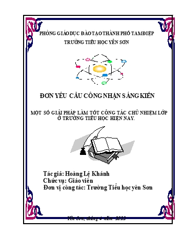 SKKN Một số giải pháp làm tốt công tác chủ nhiệm lớp ở Trường Tiểu học hiện nay