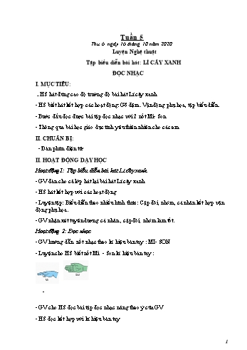 Giáo án Âm nhạc Lớp 1 - Tuần 5 đến 27 - Luyện nghệ thuật - Năm học 2020-2021 - Vũ Thị Hương Anh