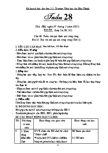 Kế hoạch bài dạy Đạo đức Lớp 1 + 2 - Tuần 28 - Năm học 2022-2023 - Lê Thị Nguyệt Ánh