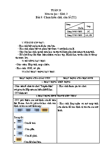 Kế hoạch bài dạy Tin học Lớp 3, 4, 5 - Tuần 20 - Năm học 2021-2022 - Hoàng Thị Thùy Kế hoạch bài dạy Tin học Lớp 3, 4, 5 - Tuần 20 - Năm học 2021-2022 - Hoàng Thị Thùy
