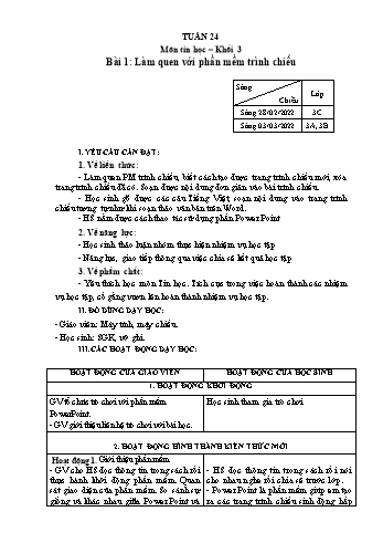Kế hoạch bài dạy Tin học Lớp 3, 4, 5 - Tuần 24 - Năm học 2021-2022 - Hoàng Thị Thùy Kế hoạch bài dạy Tin học Lớp 3, 4, 5 - Tuần 24 - Năm học 2021-2022 - Hoàng Thị Thùy