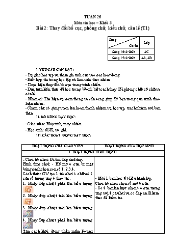 Kế hoạch bài dạy Tin học Lớp 3, 4, 5 - Tuần 26 - Năm học 2021-2022 - Hoàng Thị Thùy Kế hoạch bài dạy Tin học Lớp 3, 4, 5 - Tuần 26 - Năm học 2021-2022 - Hoàng Thị Thùy