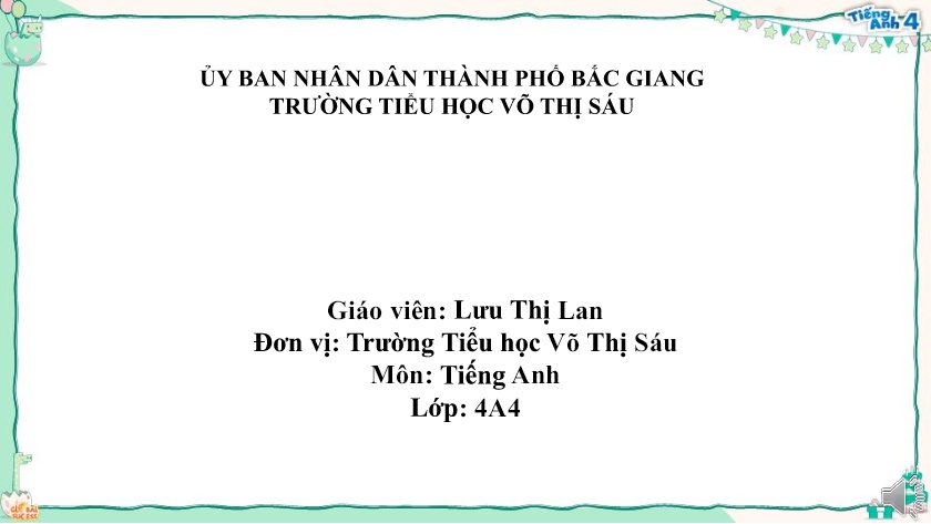 Bài giảng Tiếng Anh Lớp 4 (Global success) - Unit 4: My Birthday Party - Lesson 3 - Lưu Thị Lan
