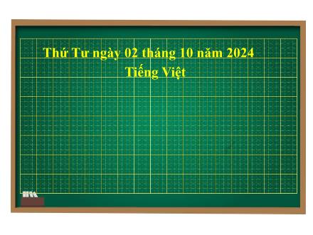 Bài giảng Tiếng Việt 1 (Kết nối tri thức) - Bài 14: Ch - Kh - Năm học 2024-2025