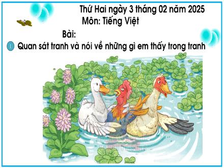 Bài giảng Tiếng Việt 1 (Kết nối tri thức) - Bài 4: Giải thưởng tình bạn - Năm học 2024-2025