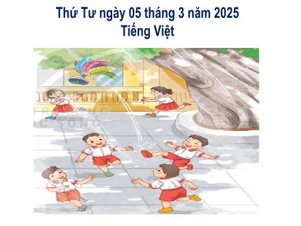 Bài giảng Tiếng Việt (Kết nối tri thức) - Bài 6: Giờ ra chơi - Năm học 2024-2025