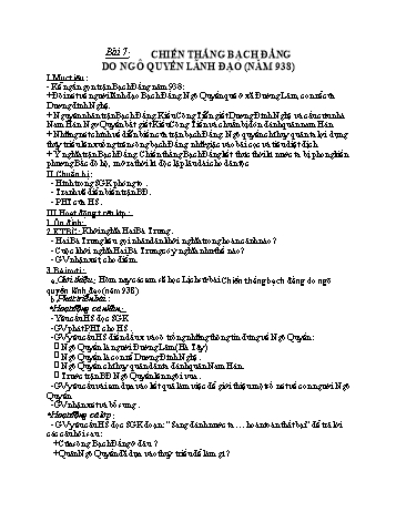Giáo án Lịch sử 4 - Bài 7: Chiến thắng Bạch Đằng do Ngô Quyền lãnh đạo (Năm 938)